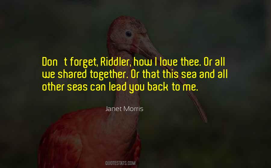 I Can T Forget You Quotes #1167919