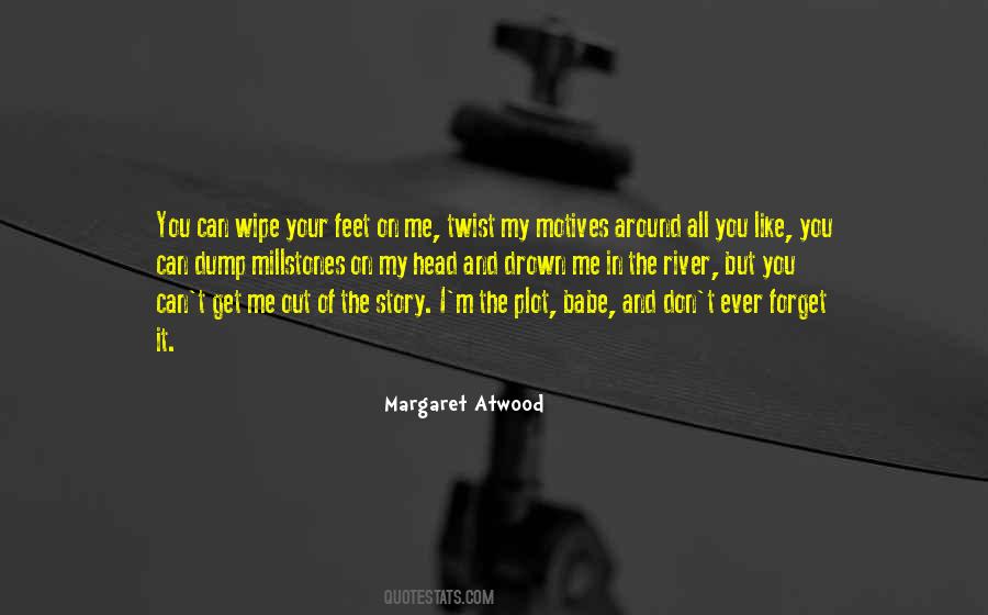 I Can T Forget You Quotes #1772201