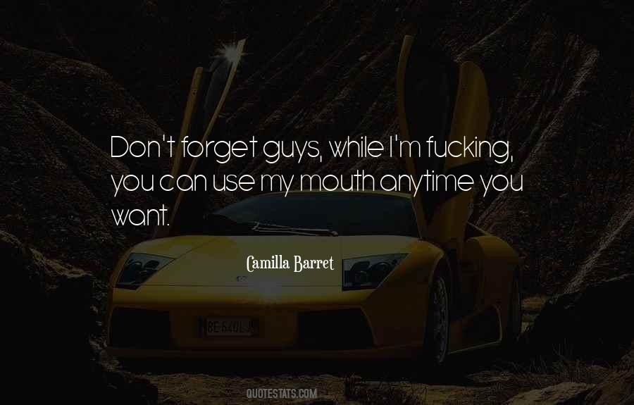 I Can T Forget You Quotes #276878