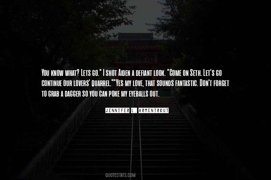 I Can T Forget You Quotes #756764
