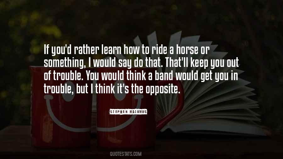 Ride It Out Quotes #1253752