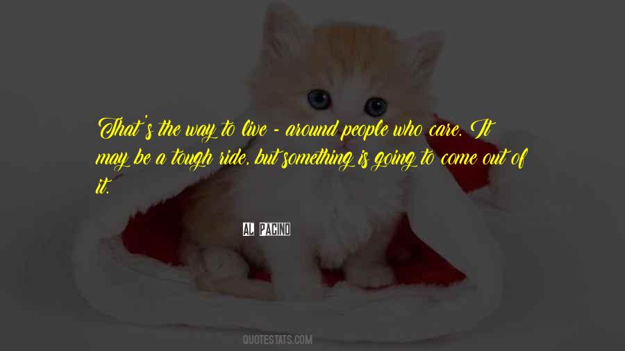 Ride It Out Quotes #282187