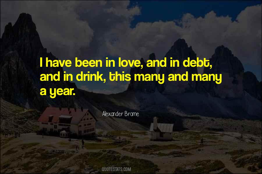 Love And Drink Quotes #1030919
