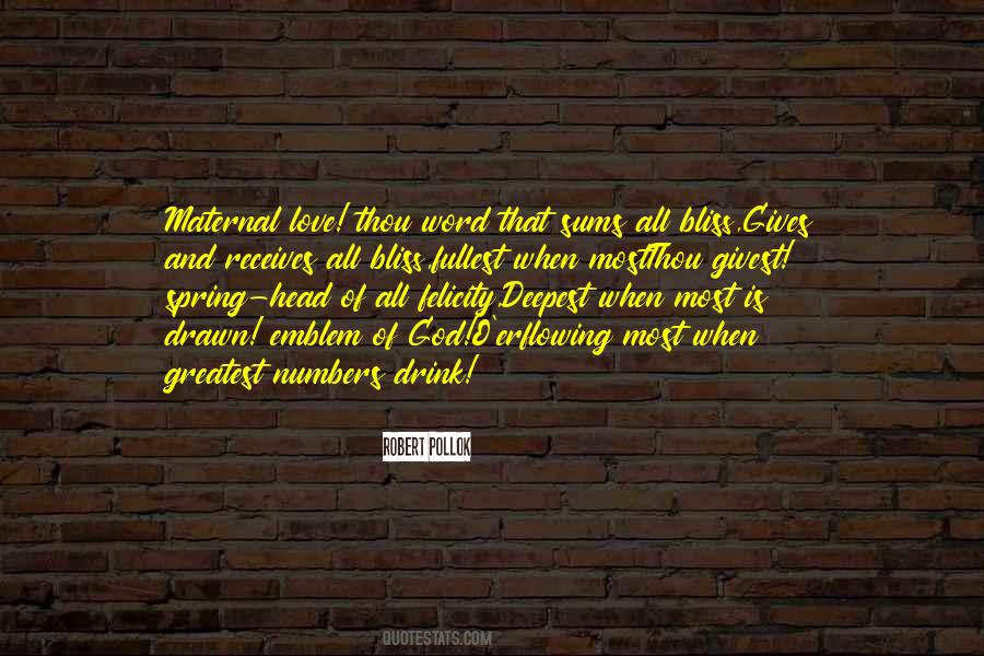 Love And Drink Quotes #1251023