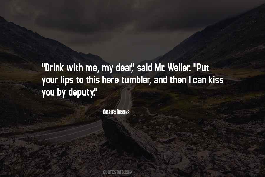Love And Drink Quotes #1563760
