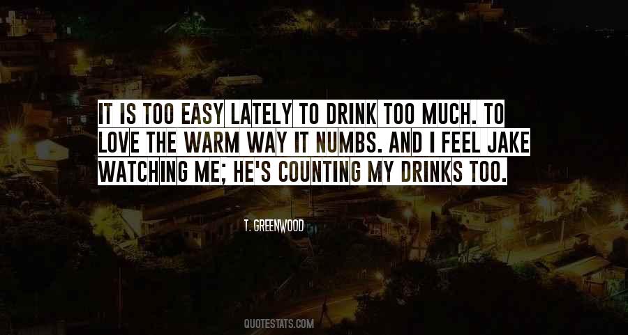 Love And Drink Quotes #990368