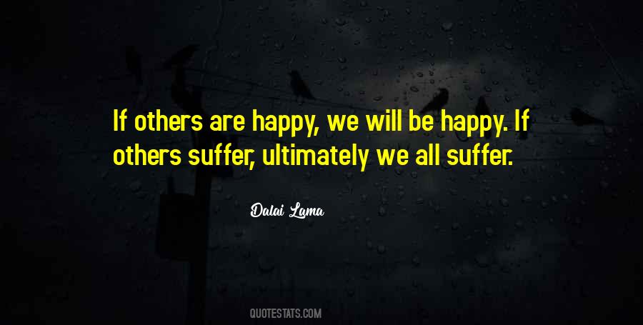 We All Suffer Quotes #176264