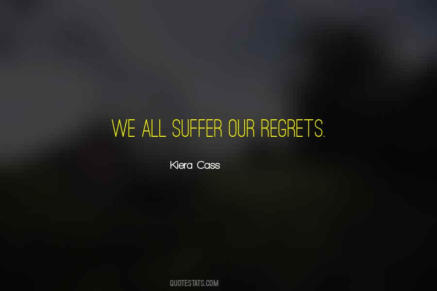 We All Suffer Quotes #306972