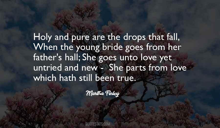 Pure And True Love Quotes #1214782