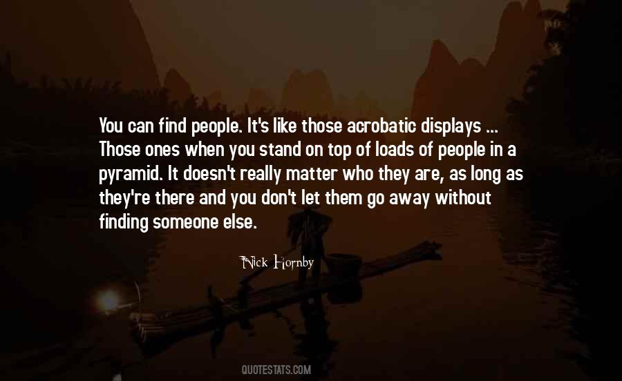 When You Are On Top Quotes #1602369