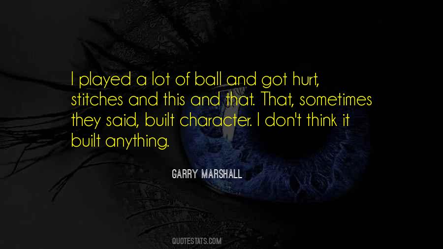 Quotes About Garry #122850