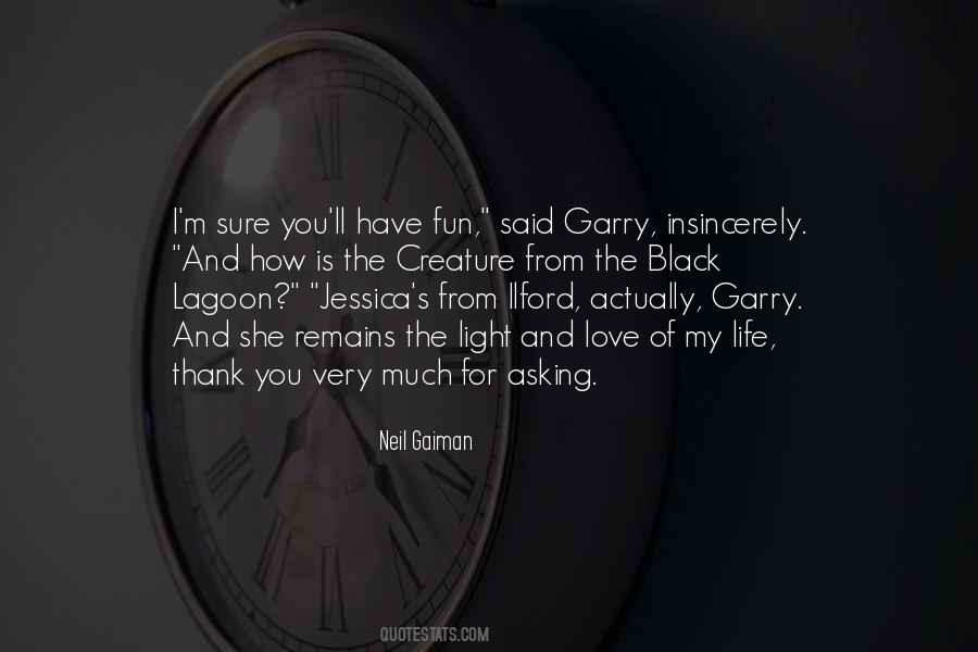Quotes About Garry #1285927