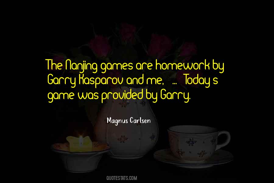 Quotes About Garry #1382804