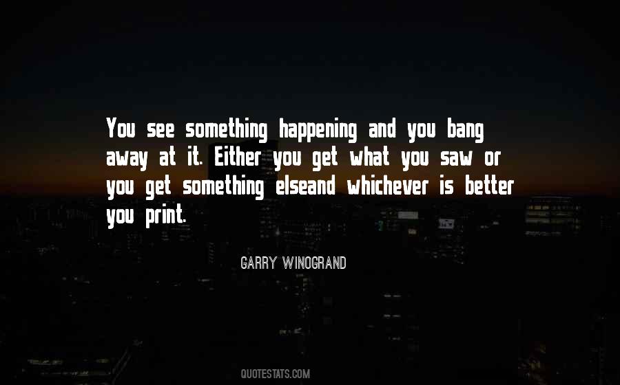 Quotes About Garry #267419 Quotes About Garry #267419