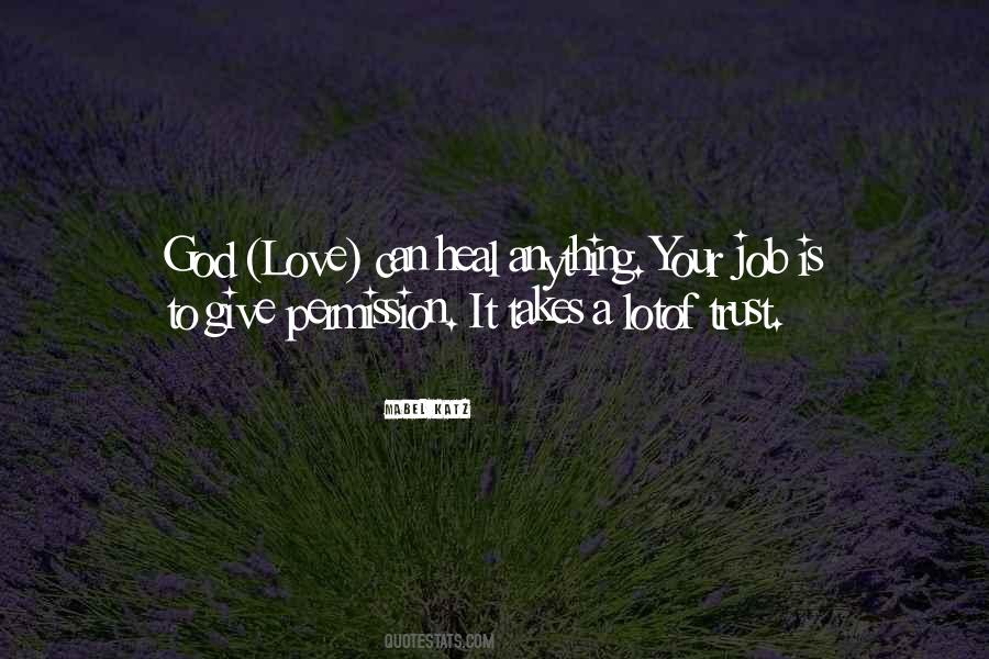 God Will Heal Quotes #758369