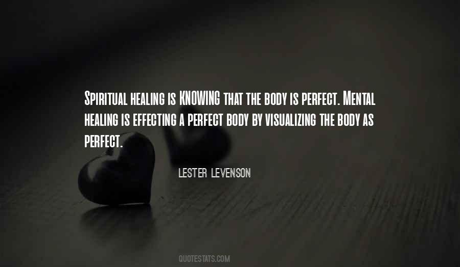 Healing Body Quotes #127031