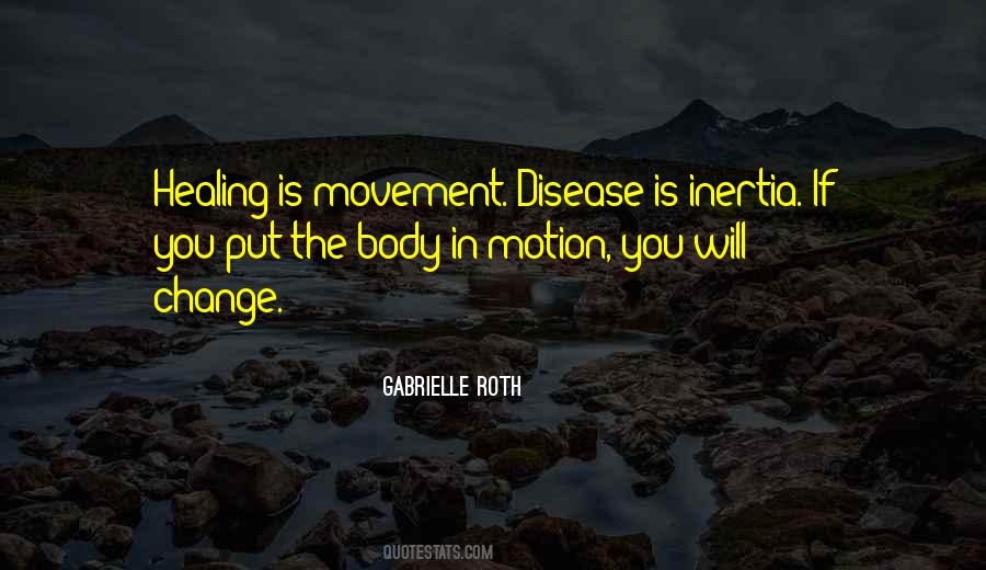 Healing Body Quotes #980710