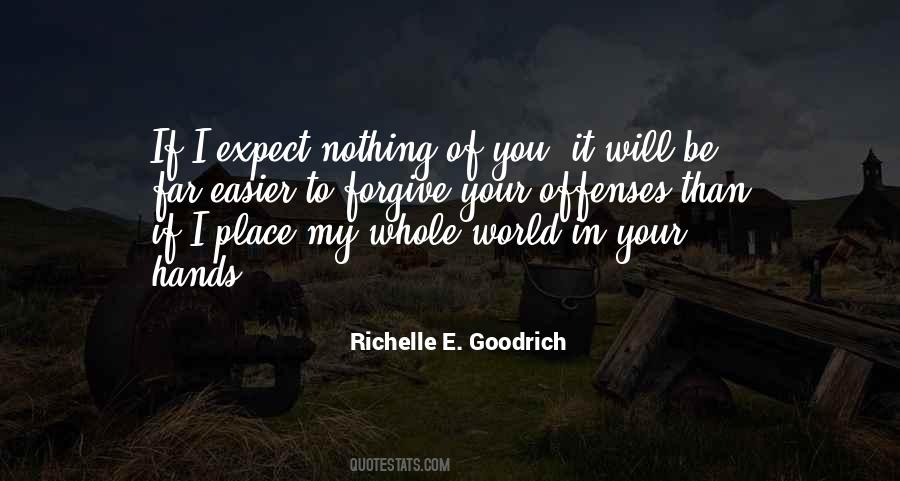 I Will Forgive You Quotes #694000