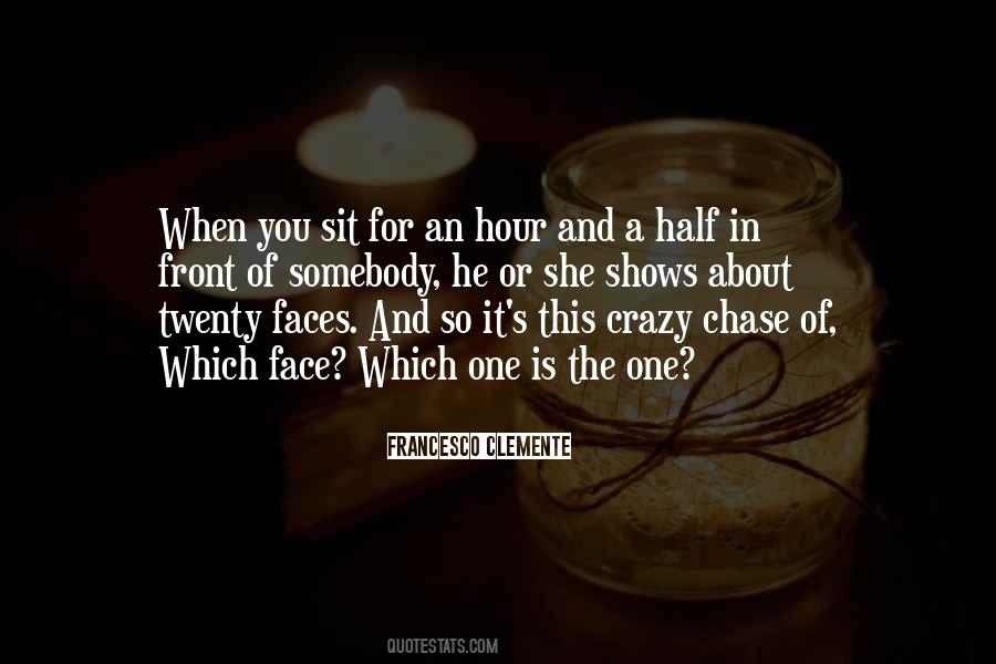 The Chase You Quotes #1585280