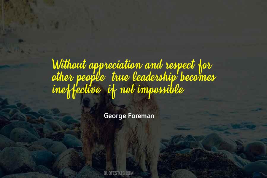 True Appreciation Quotes #1268185