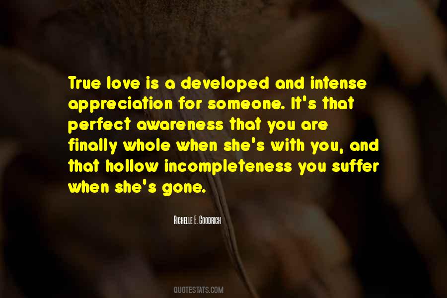True Appreciation Quotes #1748691