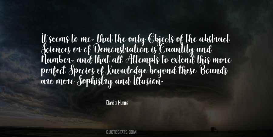 The Illusion Of Knowledge Quotes #37799