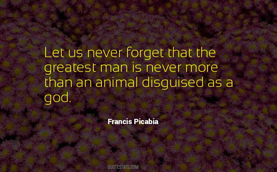 God Will Never Forget You Quotes #346086