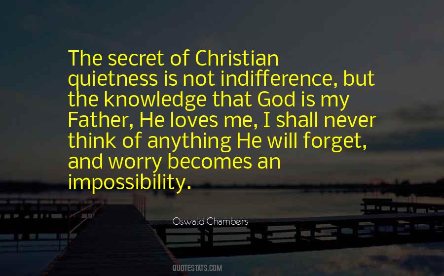 God Will Never Forget You Quotes #380546