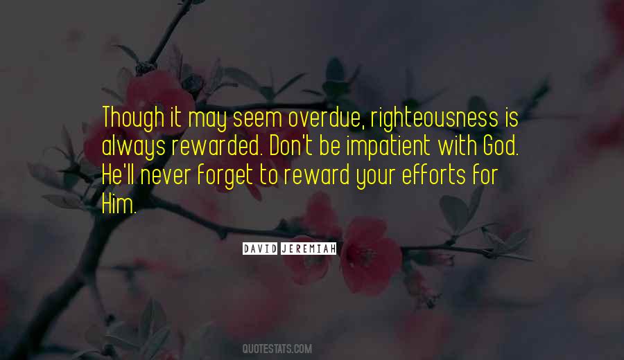 God Will Never Forget You Quotes #466570