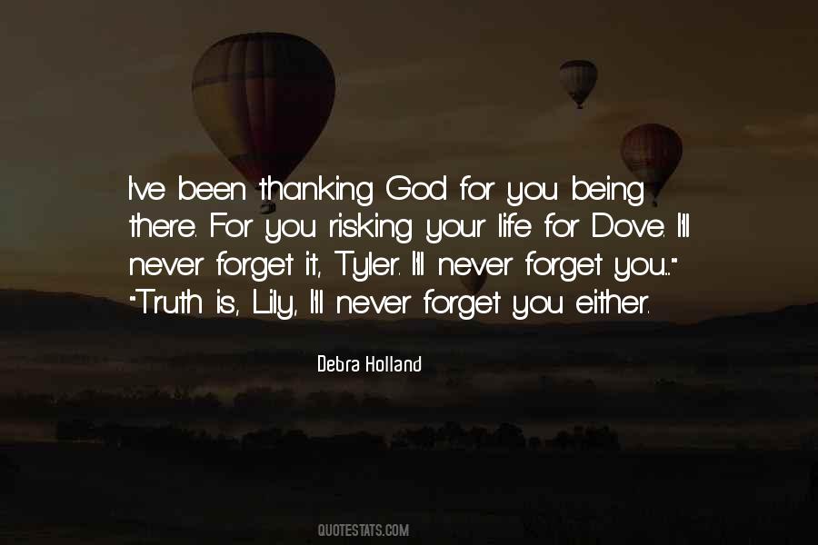 God Will Never Forget You Quotes #591351