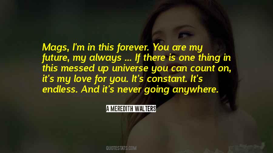 In Love Forever Quotes #653528
