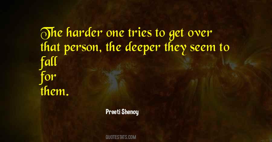 The Harder Quotes #1346743