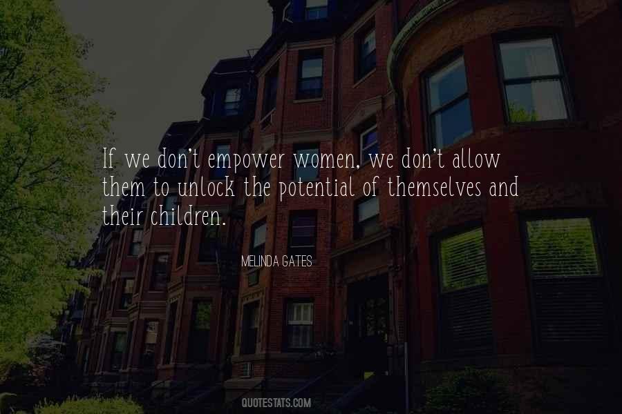 Women Empowering Quotes #1061110