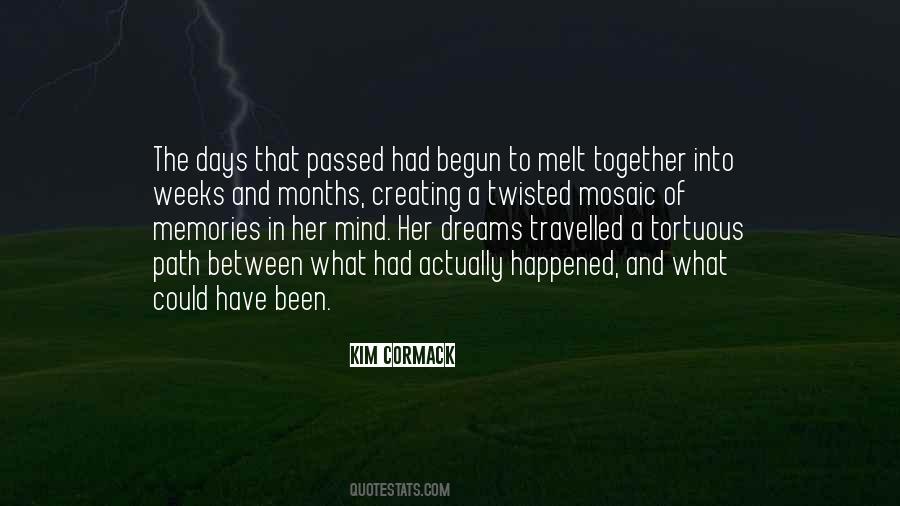 Creating My Own Path Quotes #1606099