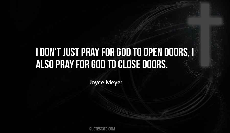 God Will Open Doors Quotes #1638839