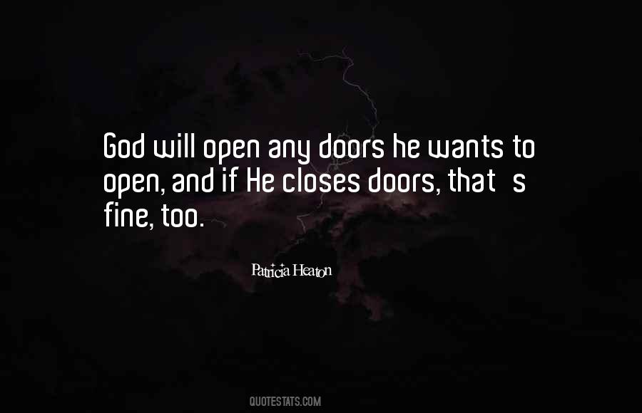 God Will Open Doors Quotes #1857927