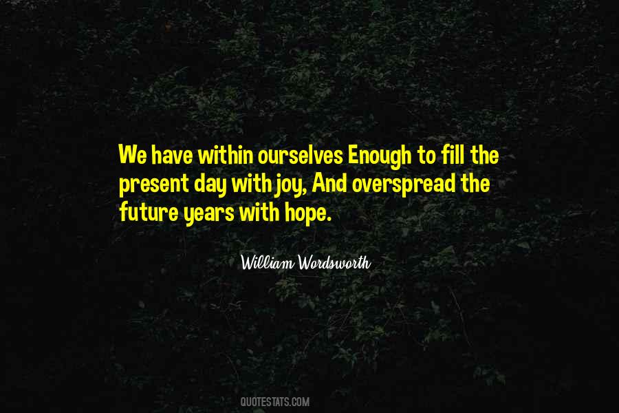 Quotes About Future Joy #1426597