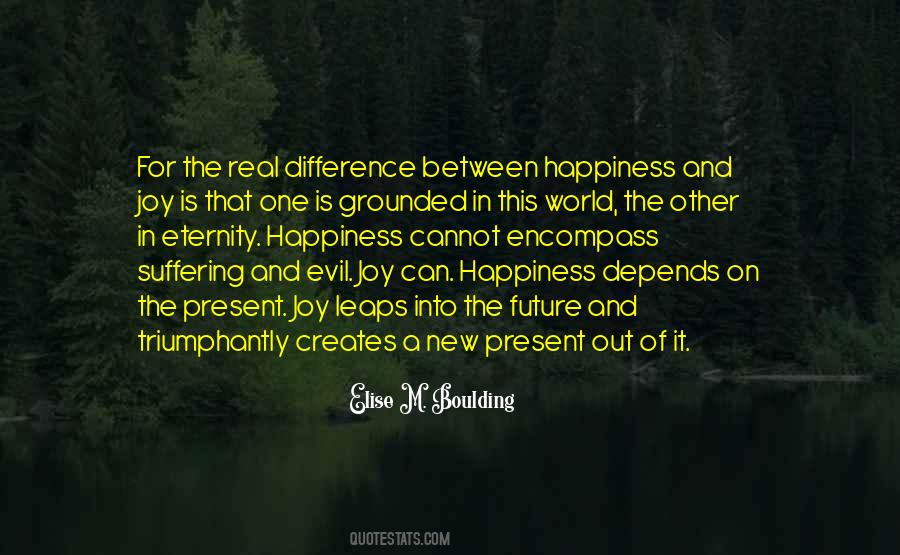 Quotes About Future Joy #1838015