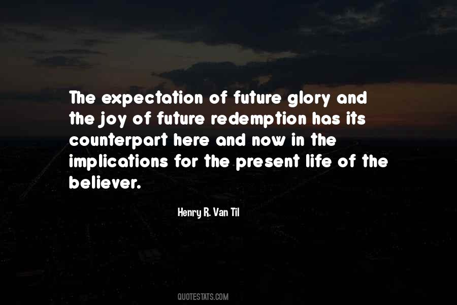 Quotes About Future Joy #443550