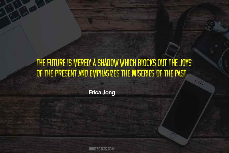 Quotes About Future Joy #543145