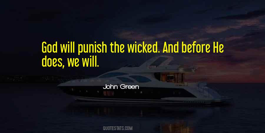 God Will Punish The Wicked Quotes #1316407