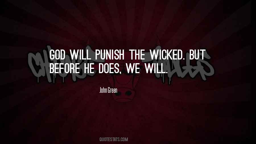 God Will Punish The Wicked Quotes #1740808