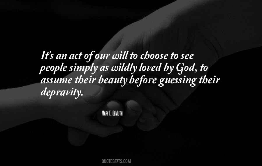 God Will See Quotes #348098