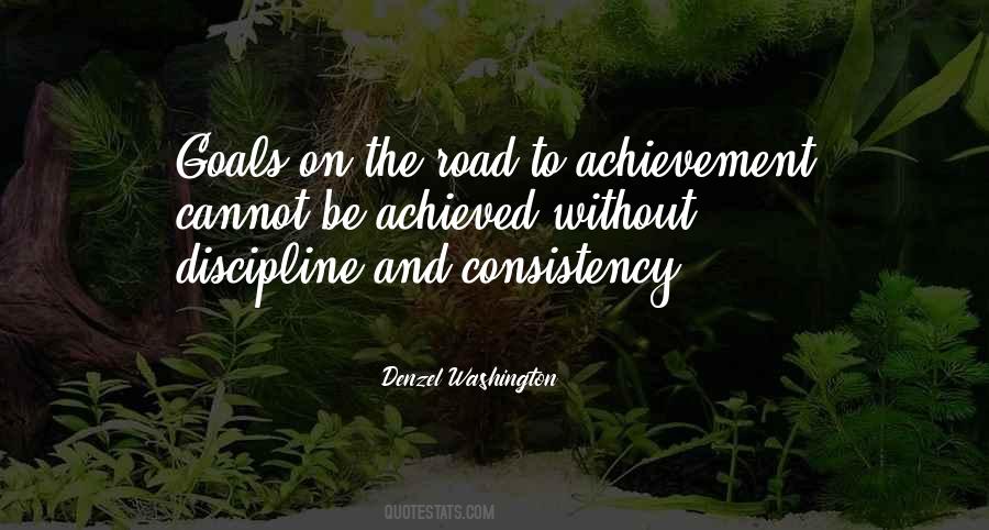 Consistency And Discipline Quotes #170012