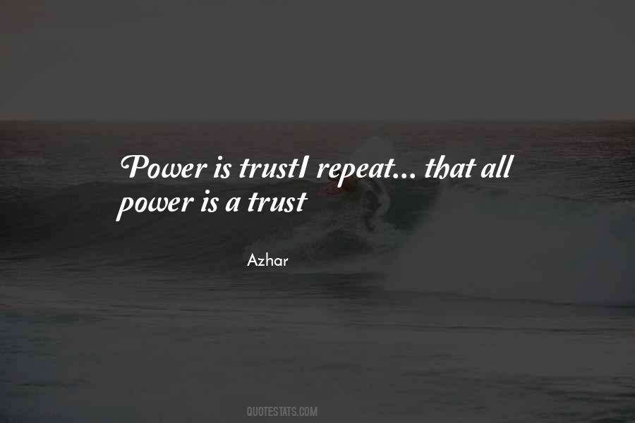 A Trust Quotes #760483