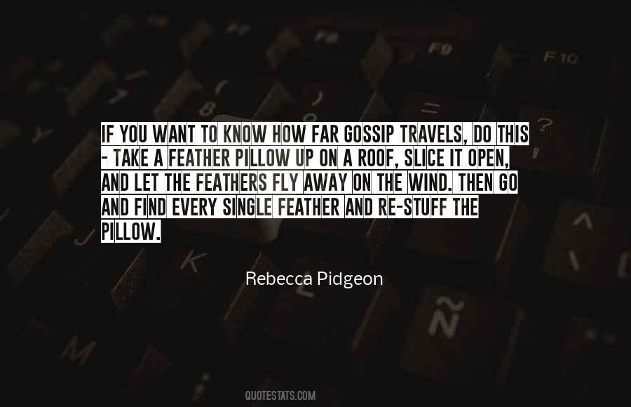 Let Go And Fly Quotes #1384255