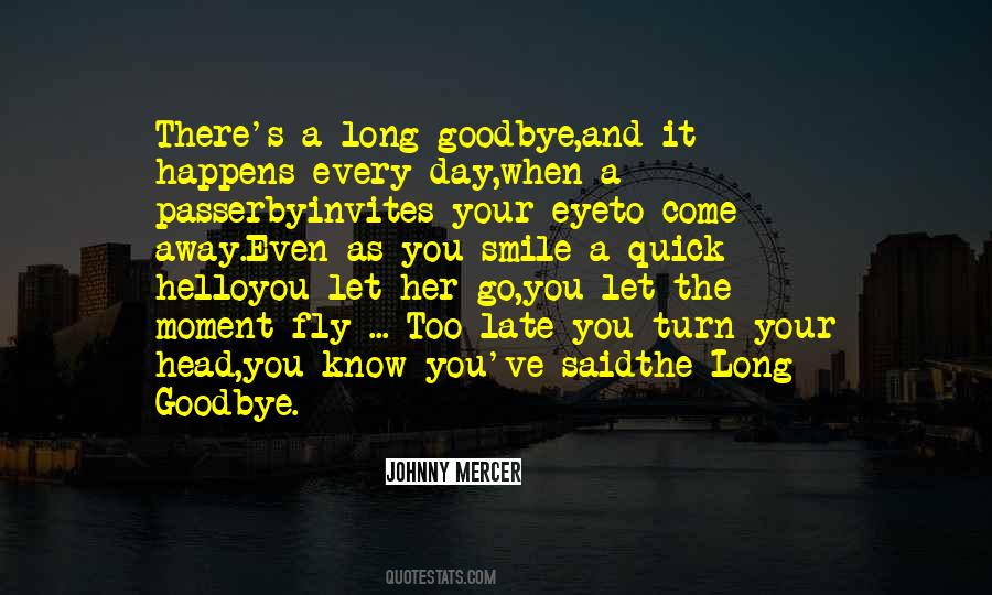 Let Go And Fly Quotes #239394
