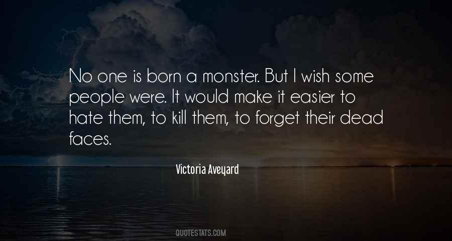 I Wish To Forget Quotes #1449583