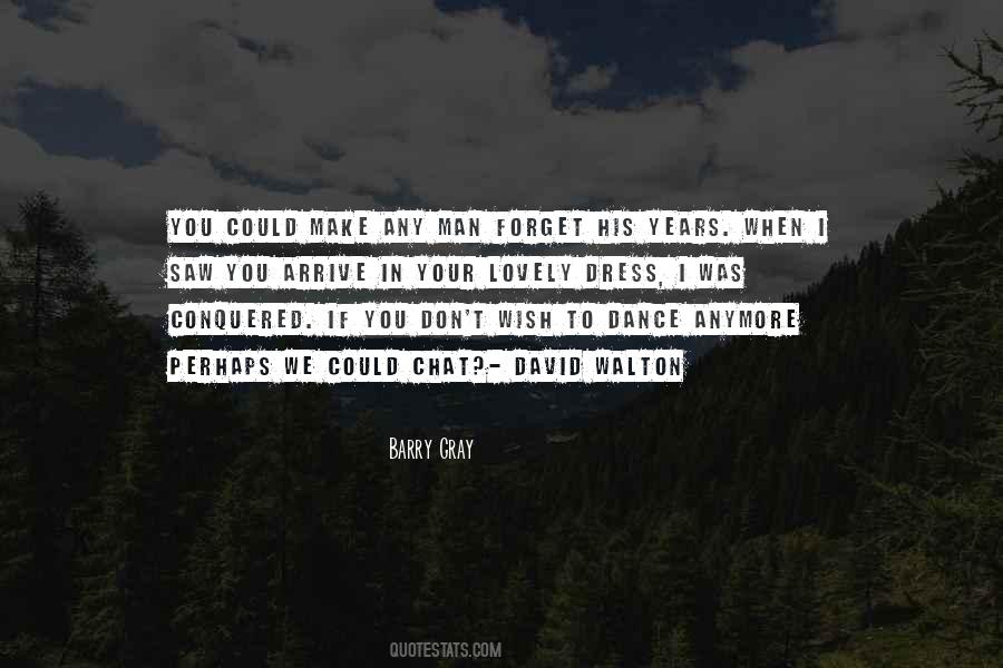 I Wish To Forget Quotes #1649773