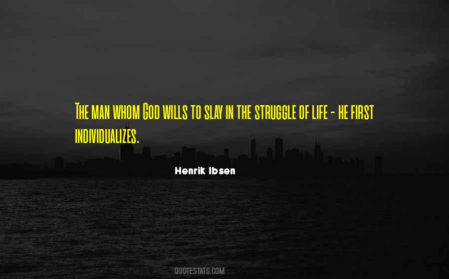 God Wills Quotes #1826162
